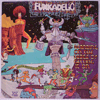 FUNKADELIC: STANDING ON THE VERGE OF GETTING IT ON