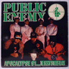 PUBLIC ENEMY: APOCALYPSE 91...THE ENEMY STRIKES BACK