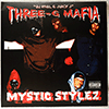 THREE 6 MAFIA - MYSTIC STYLEZ