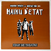 HAIKU D'ETAT - COUP DE THEATRE
