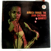 JOHN COLTRANE - AFRICA BRASS / STEREO
