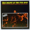 ERIC DOLPHY - AT THE FIVE SPOT VOL 2