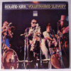 ROLAND KIRK: VOLUNTEERED SLAVERY