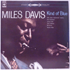 MILES DAVIS: KIND OF BLUE