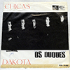 OS DUQUES: CHICAS / DAKOTA