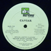 CAVIAR: NEVER STOP LOVING YOU