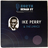 IKE PERRY &AMP; THE LYRICS: GOD MUST HAVE SENT YOU TO ME / I'M JUST A MAN