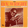 O.V. WRIGHT: NUCLEUS OF SOUL