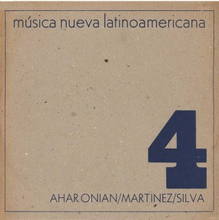 AHARONIAN / MARTINEZ / SILVA: TRES COMPOSICIONES ELECTROACUSTICAS
