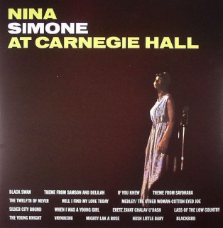 NINA SIMONE: AT CARNEGIE HALL (THE COMPLETE CONCERT)