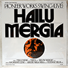 HAILU MERGIA: PIONEER WORKS SWING (LIVE)