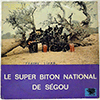 LE SUPER BITON NATIONAL DE SEGOU: SAME / KO/77.0414