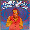 FRANCIS BEBEY: TRESOR MAGNETIQUE