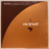 VARIOUS: VIA BRAZIL