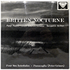 PETER PEARS / LONDON SYMPHONY ORCHESTRA / BENJAMIN BRITTEN: BRITTEN: NOCTURNE/ FOUR SEA INTERLUDES AND PASSACAGLIA