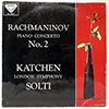 RACHMANINOV / KATCHEN / LONDON SYMPHONY / SOLTI: PIANO CONCERTO NO. 2