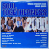 VARIOUS: SOUL TOGETHERNESS 2000