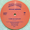 PSYCHIC MIRRORS: I COME FOR YOUR LOVE / THE WITCHING HOUR