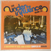 VARIOUS / RAHAAN: UNDER THE INFLUENCE VOLUME TEN (A COLLECTION OF RARE FUNK & DISCO)