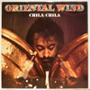 ORIENTAL WIND: CHILA-CHILA