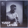 YUSEF LATEEF: LIVE AT RONNIE SCOTT'S