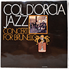 VARIOUS: COL D'ORCIA JAZZ - CONCERT FOR BRUNELLO