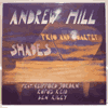 ANDREW HILL TRIO AND QUARTET: SHADES