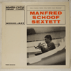 MANFRED SCHOOF SEXTET: SAME