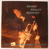 BENNY BAILEY QUINTET FEATURING BERNT ROSENGREN: SXP 2515 / SONNY MAN / CONFIRMATION