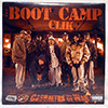BOOT CAMP CLIK: CASUALTIES OF WAR