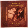 ACEYALONE: A BOOK OF HUMAN LANGUAGE