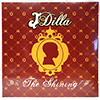 J DILLA: THE SHINING