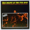ERIC DOLPHY: AT THE FIVE SPOT VOL 2