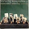 KENNY DORHAM SEPTET: BLUE SPRING / MONO