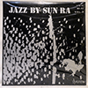 SUN RA & THE ARKESTRA: JAZZ BY SUN RA VOL. 2