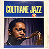 JOHN COLTRANE: COLTRANE JAZZ