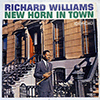 RICHARD WILLIAMS: NEW HORN IN TOWN / MONO