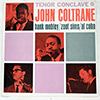 JOHN COLTRANE / HANK MOBLEY / ZOOT SIMS / AL COHN: TENOR CONCLAVE