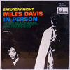 MILES DAVIS: IN PERSON / SATURDAY NIGHT AT THE BLACKHAWK VOLUME 2