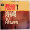 MILES DAVIS: SEVEN STEPS TO HEAVEN