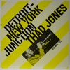 THAD JONES: DETROIT NEW YORK JUNCTION