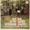 ROY HAYNES: OUT OF THE AFTERNOON