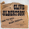 CLIVE CULBERTSON: TIME TO KILL / BUSY SIGNAL