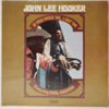 JOHN LEE HOOKER & EARL HOOKER: IF YOU MISS 'IM ... I GOT 'IM