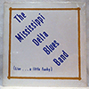 MISSISSIPPI DELTA BLUES BAND: (LIVE...A LITTLE FUNKY)