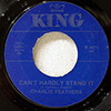 CHARLIE FEATHERS: CAN'T HARDLY STAND IT / EVERYBODY'S LOVIN' MY BABY