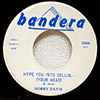 BOBBY DAVIS: I WAS WRONG / HYPE YOU INTO SELLIN - (YOUR HEAD)