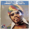 LONNIE LISTON SMITH: ASTRAL TRAVELLING