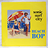 SONIC SURF CITY: BEACH BOP