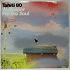 TAHITI 80: WALLPAPER FOR THE SOUL